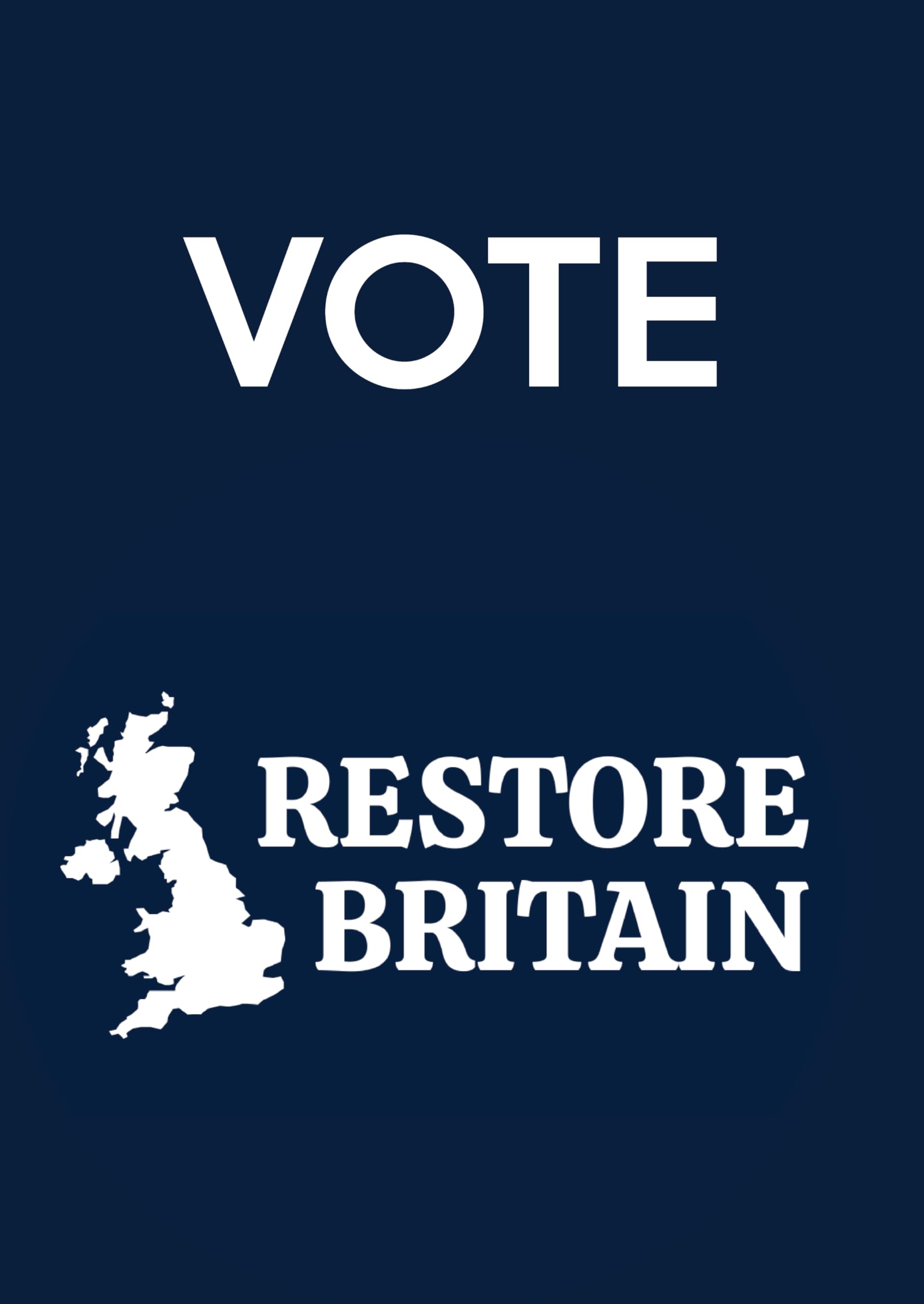 Gift Insanity White Political Restore Britain A4 Poster - Vote Restore Blue Background