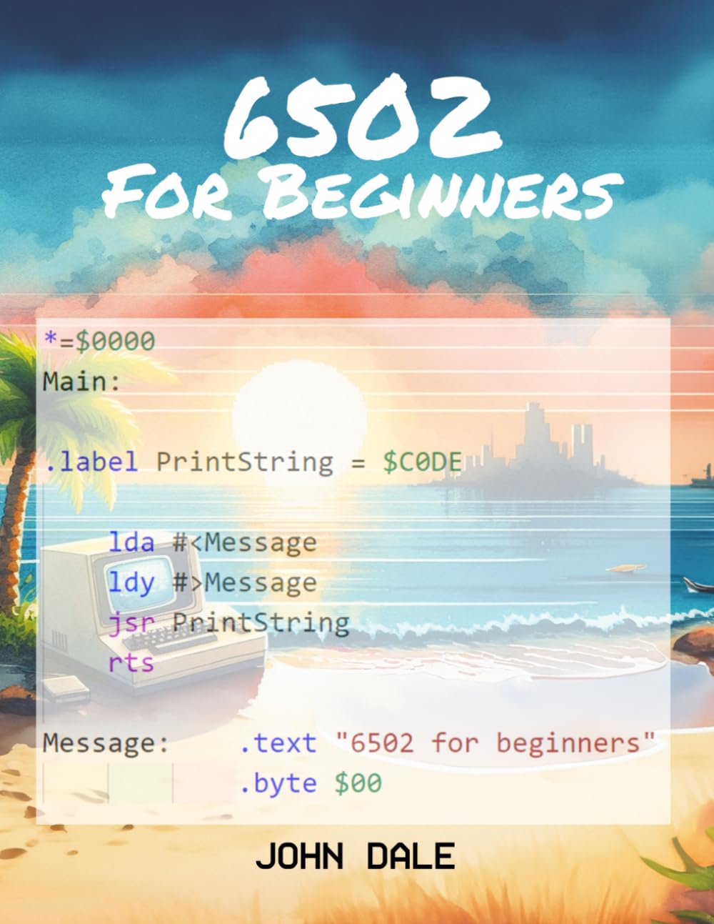 6502 For Beginners Large Edition
