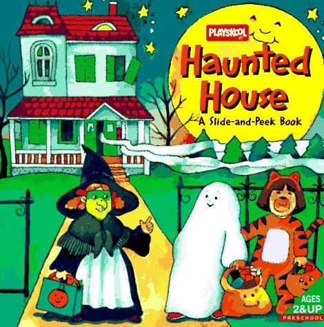 Haunted House: Slide-and-Peek Book (Playskool): Playskool ...