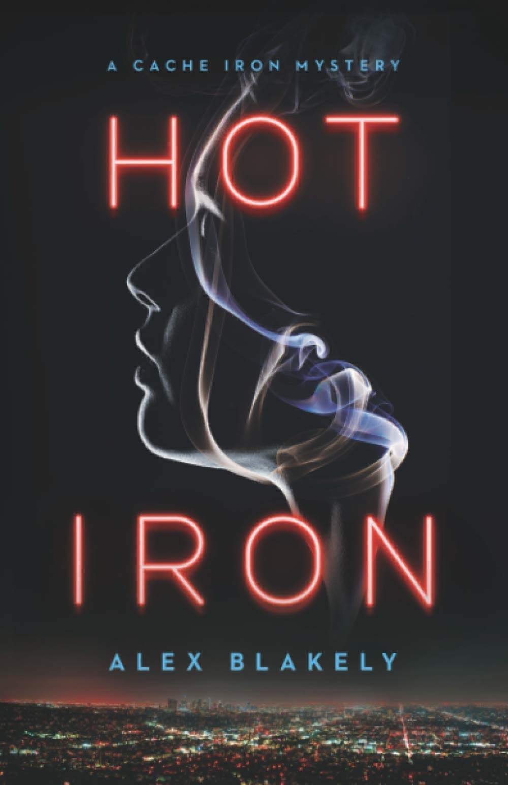 Hot Iron: A Cache Iron Mystery