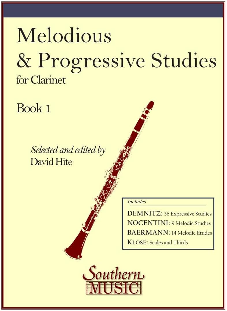 Melodious and Progressive Studies for Clarinet Book 1 | Clarinet Sheet Music and Etude Collection for Students and Teachers | Clarinet Practice Method for Tone, Technique, and Articulation