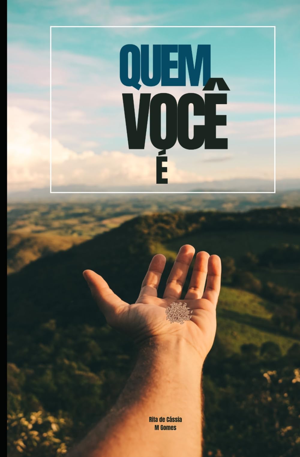 Quem você é.: Sua identidade em Deus.