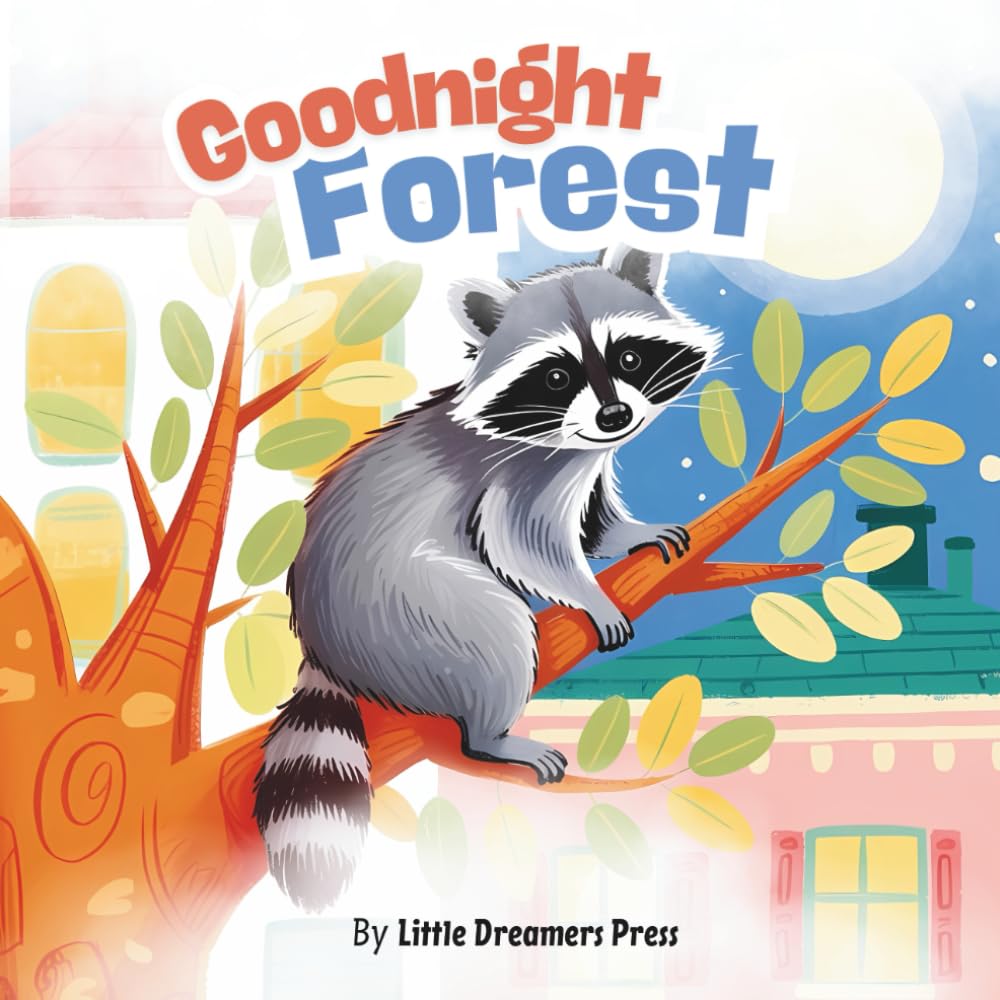 Goodnight Forest: Cozy Animals Story Book, Forest Animals Bedtime Book for Kids
