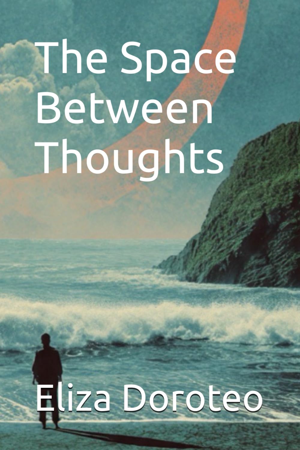 The Space Between Thoughts