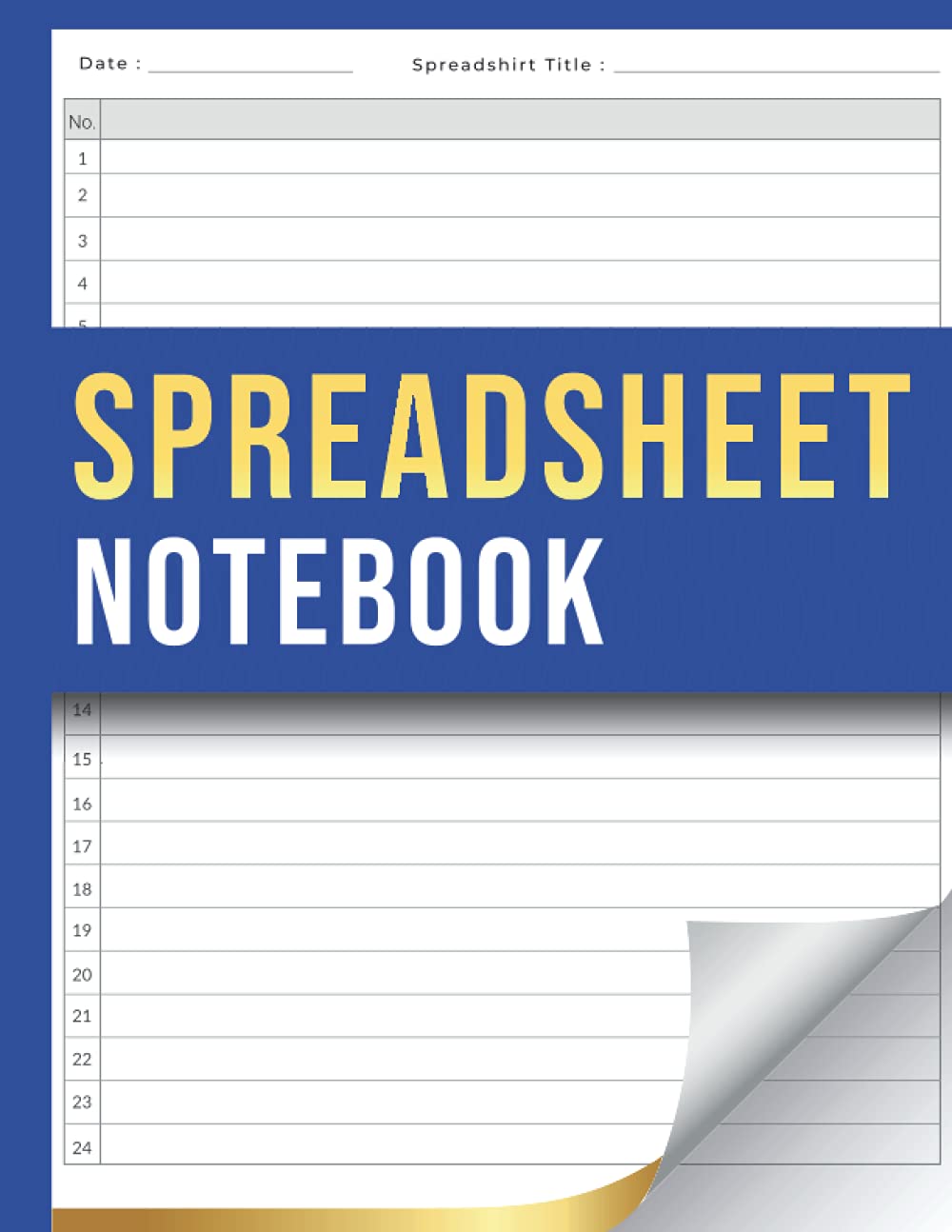 Spreadsheet Notebook: Plain And Simple Spreadsheets For Organization and Planning | Large Size Budget Worksheets