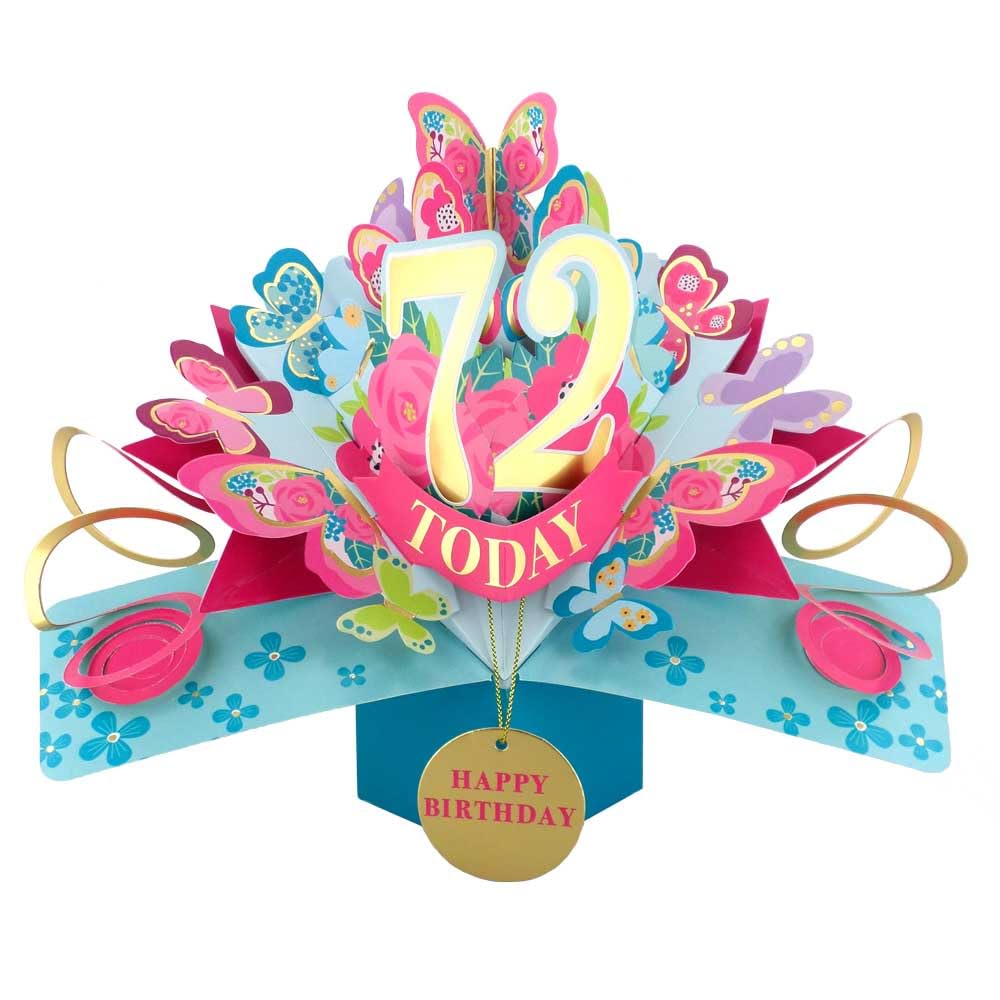 72 Today Happy 72nd Birthday Pop-Up Greeting Card Love Kate's Pop Up Cards Her Design POP236MC72