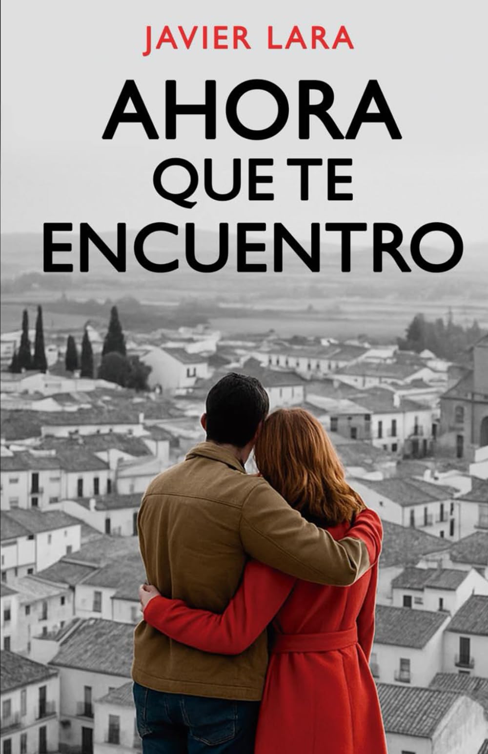 Ahora que te encuentro: 2 (Orillas y caminos)