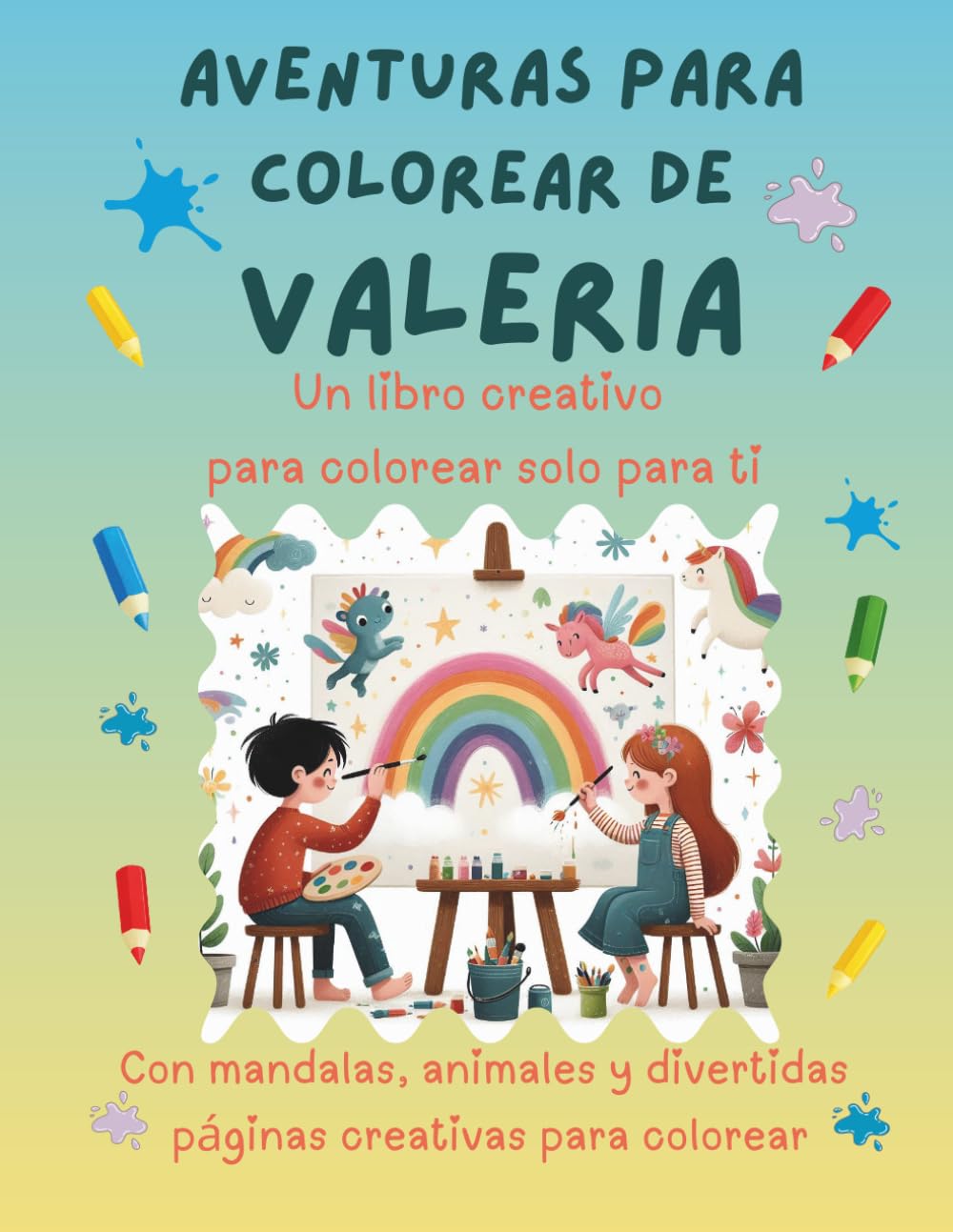 Aventuras para colorear de Valeria: Libro para colorear personalizado con animales, naturaleza y mandalas | 32 páginas de actividades creativas | ... (Aventuras para colorear personalizadas)