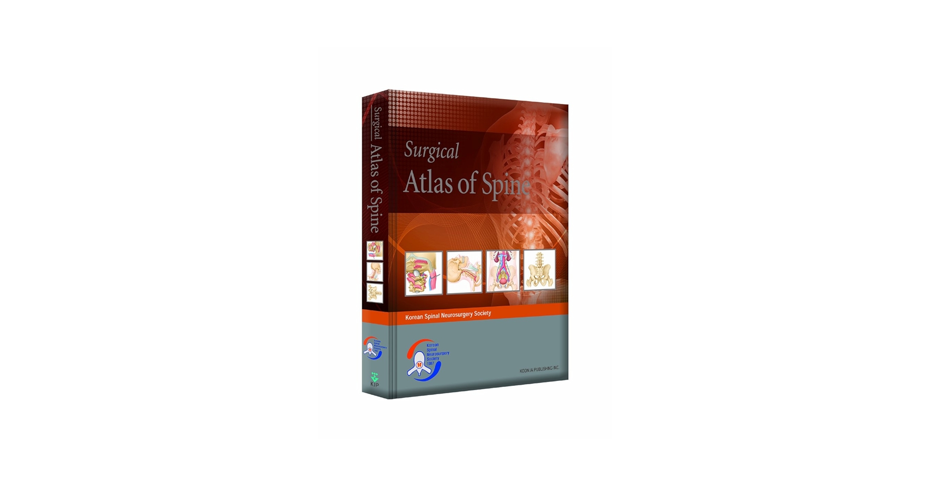 Surgical Atlas of Spine: Korean Spinal Neurosurgery Society