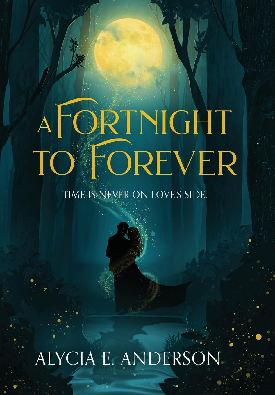 A Fortnight to Forever