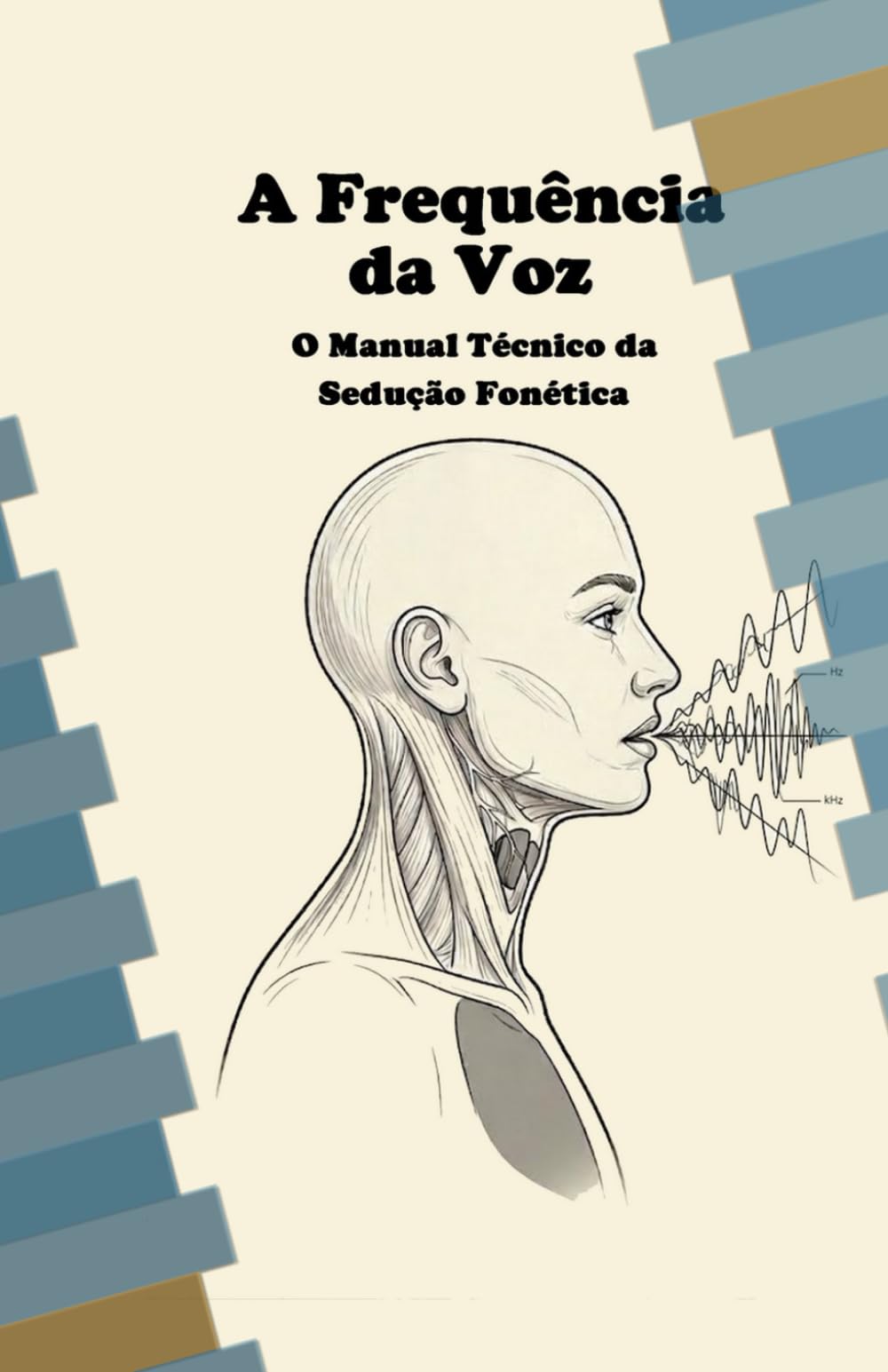 A Frequência da Voz:: O Manual Técnico da Sedução Fonética