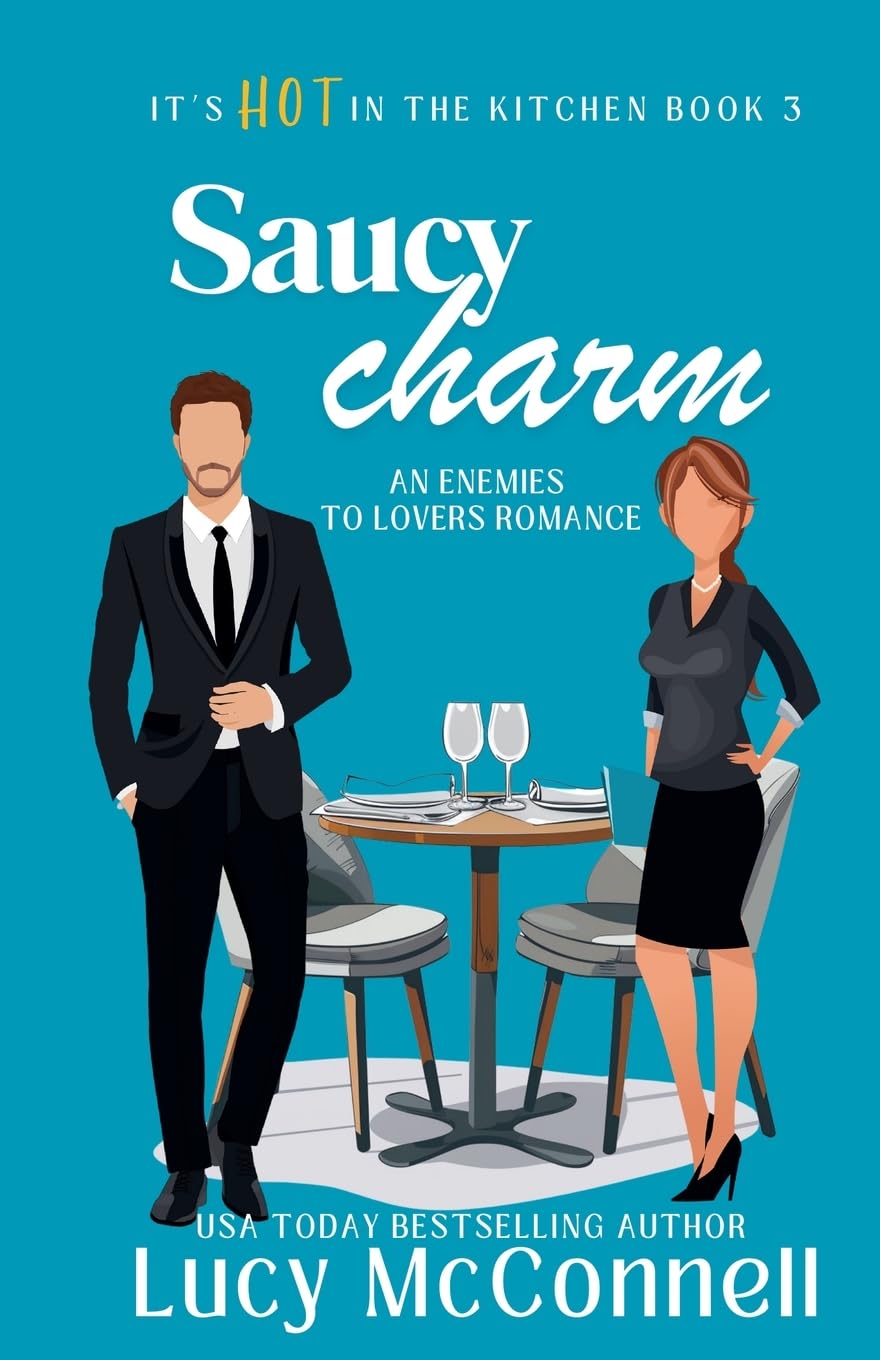 Saucy Charm (3) (It's Hot in the Kitchen)