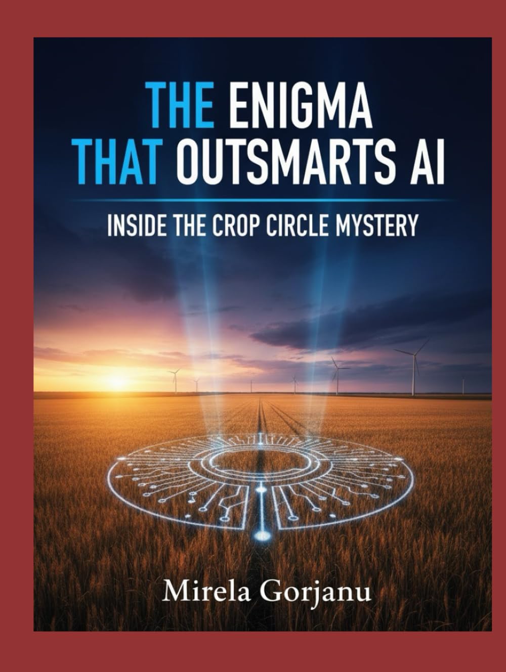 The Enigma That Outsmarts AI: Inside the Crop Circle Mystery (Mysteries & Grand Questions)