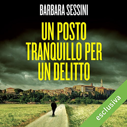 Un posto tranquillo per un delitto di Barbara Sessini | Audiolibro Gratuito episode artwork
