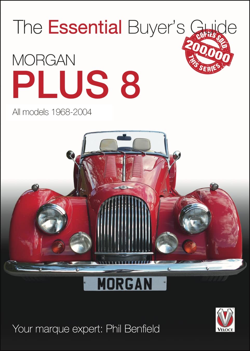 Morgan Plus 8: 1968-2004 (Essential Buyer's Guide)