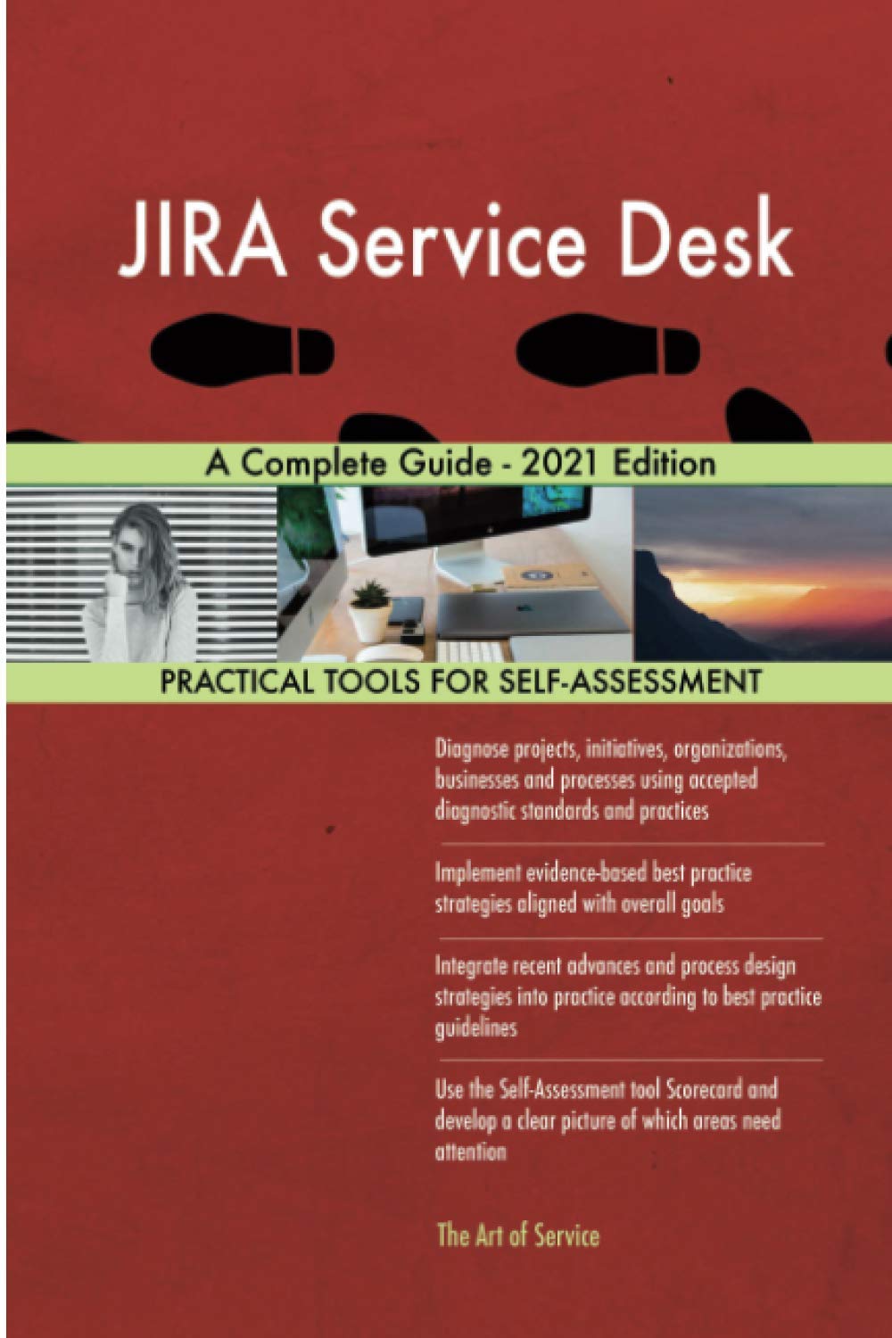 JIRA Service Desk A Complete Guide 2021 Edition The Art of Service