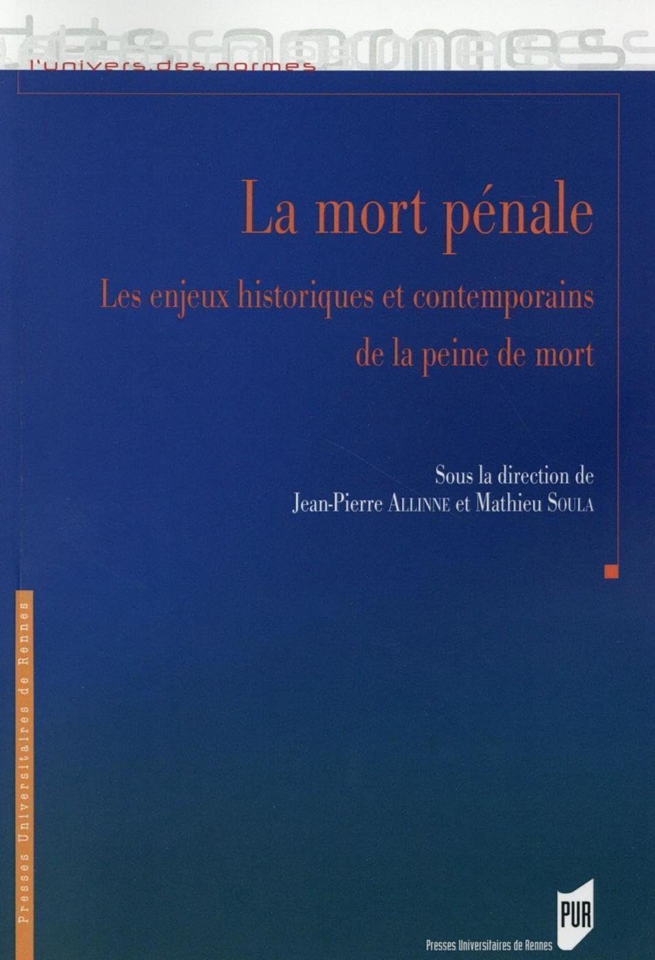 Mort pénale: Les enjeux historiques et contemporains de la peine de mort