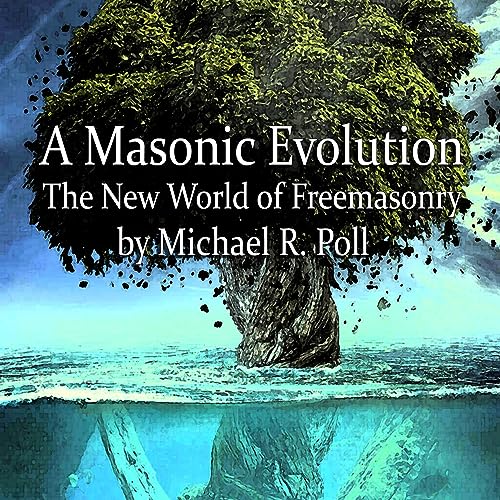 A Masonic Evolution by Michael R. Poll episode artwork