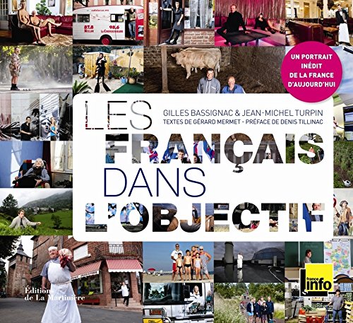 Télécharger Les francais dans l'objectif Livre eBook France