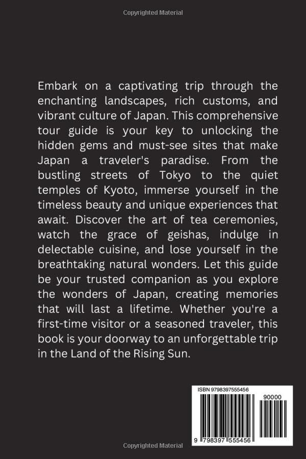 Miniatura 2 de JAPAN TOUR GUIDE 2023 Unveiling The Land Of Enchantment, A Journey into The Hearts of Japan With First Timers Tips (Essential TravelTour Guide)