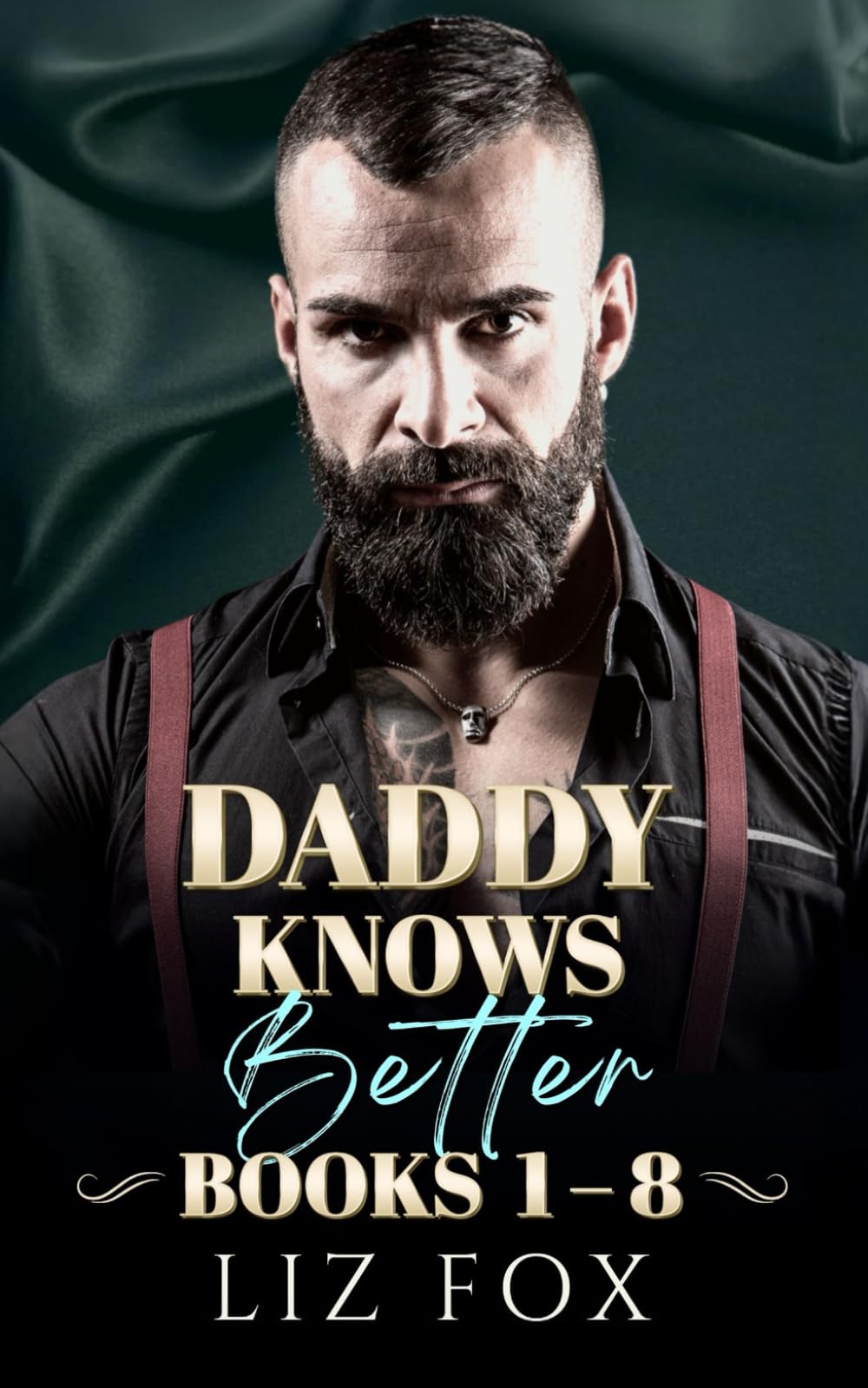 Daddy Knows Better: Complete Collection