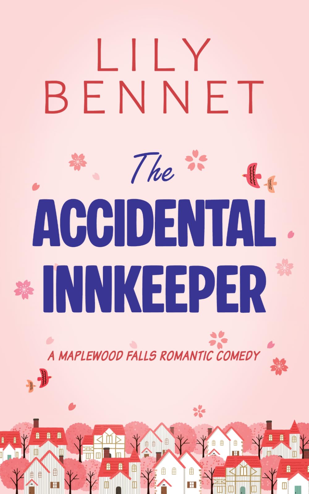 The Accidental Innkeeper (Maplewood Falls)