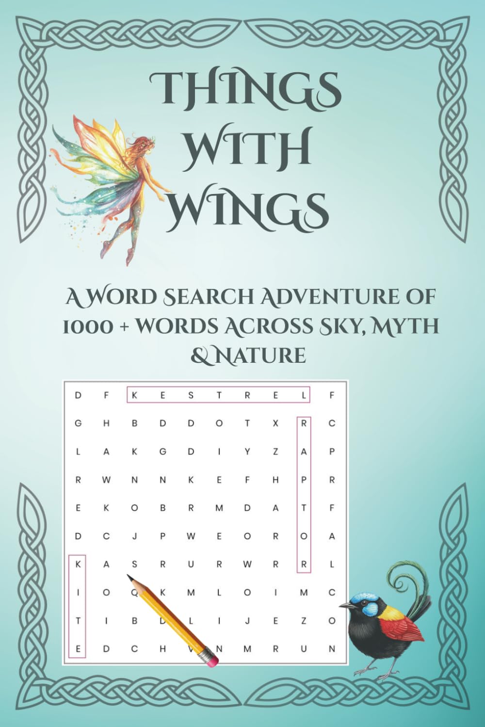 Things With Wings: A Word Search Adventure of 1000+ Words Across Sky, Myth & Nature