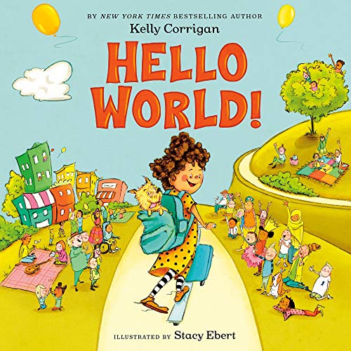 Hello World! by Kelly Corrigan episode artwork