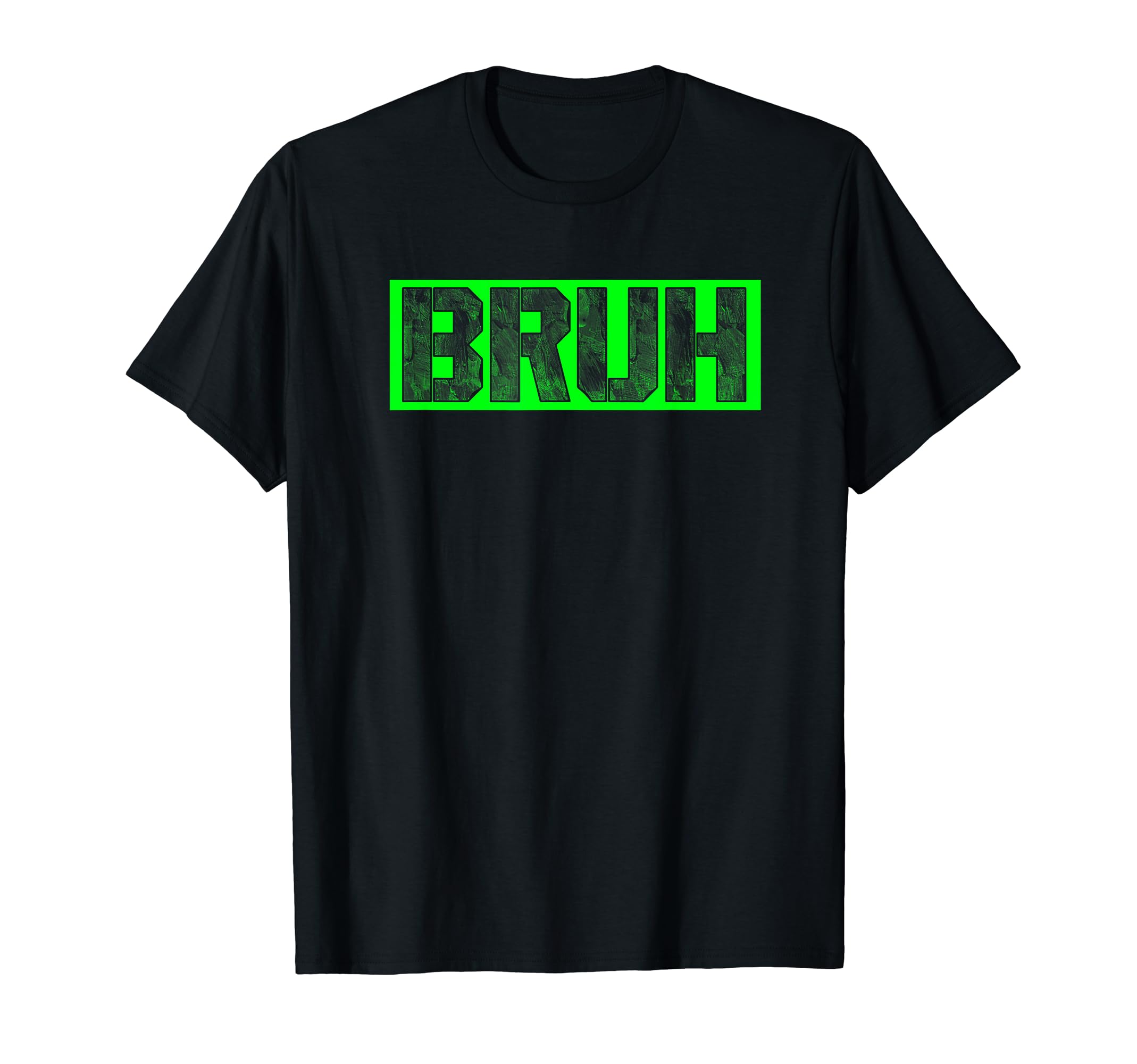 Bruh Gamer Slang Meme Design Funny saying Bruh gamers T-Shirt