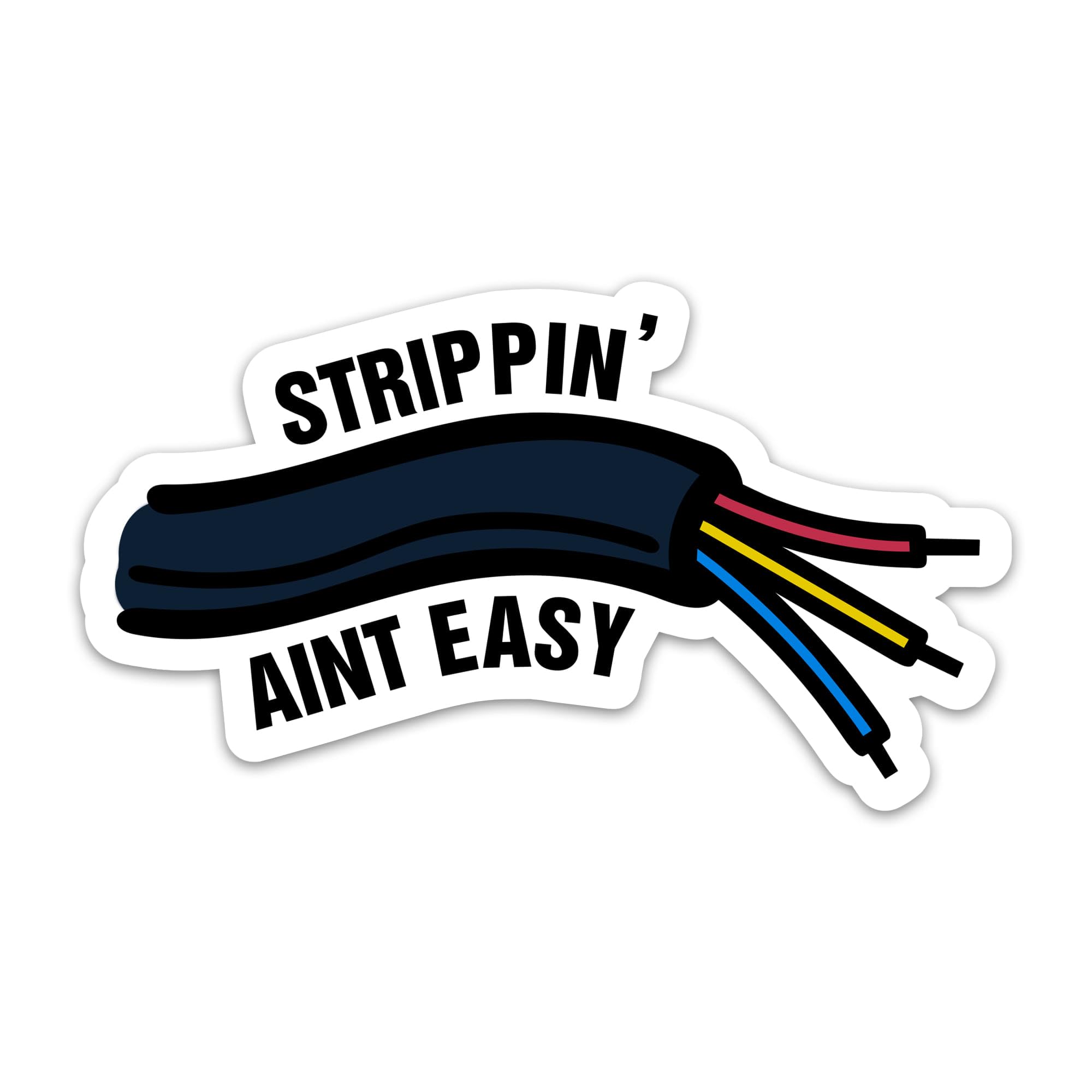 Amazon.com: (3PCs) Strippin' Aint Easy Sticker for Men Electrician
