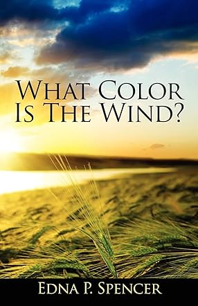 What Color Is The Wind?