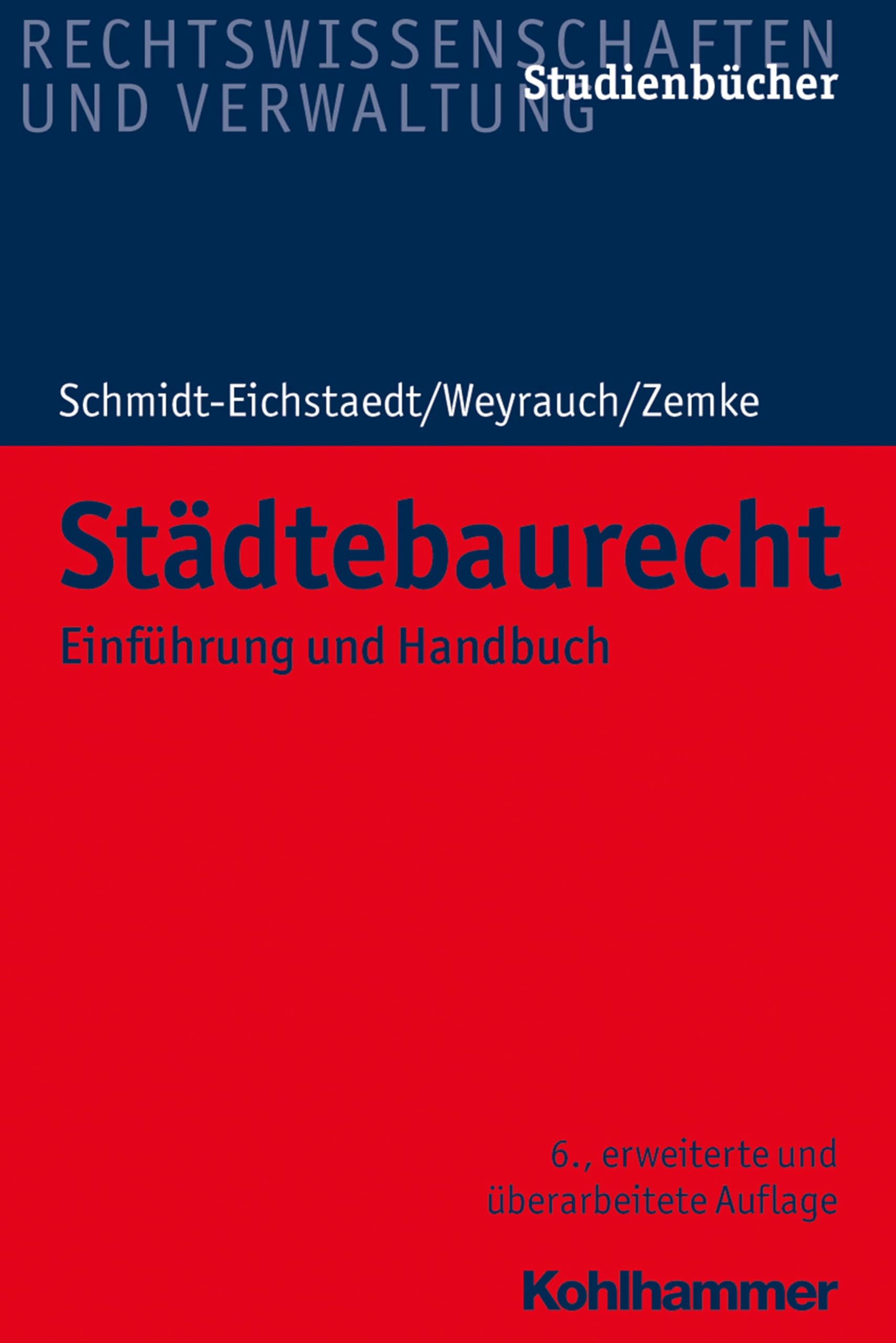 Städtebaurecht: Einführung und Handbuch (Studienbücher Rechtswissenschaft)