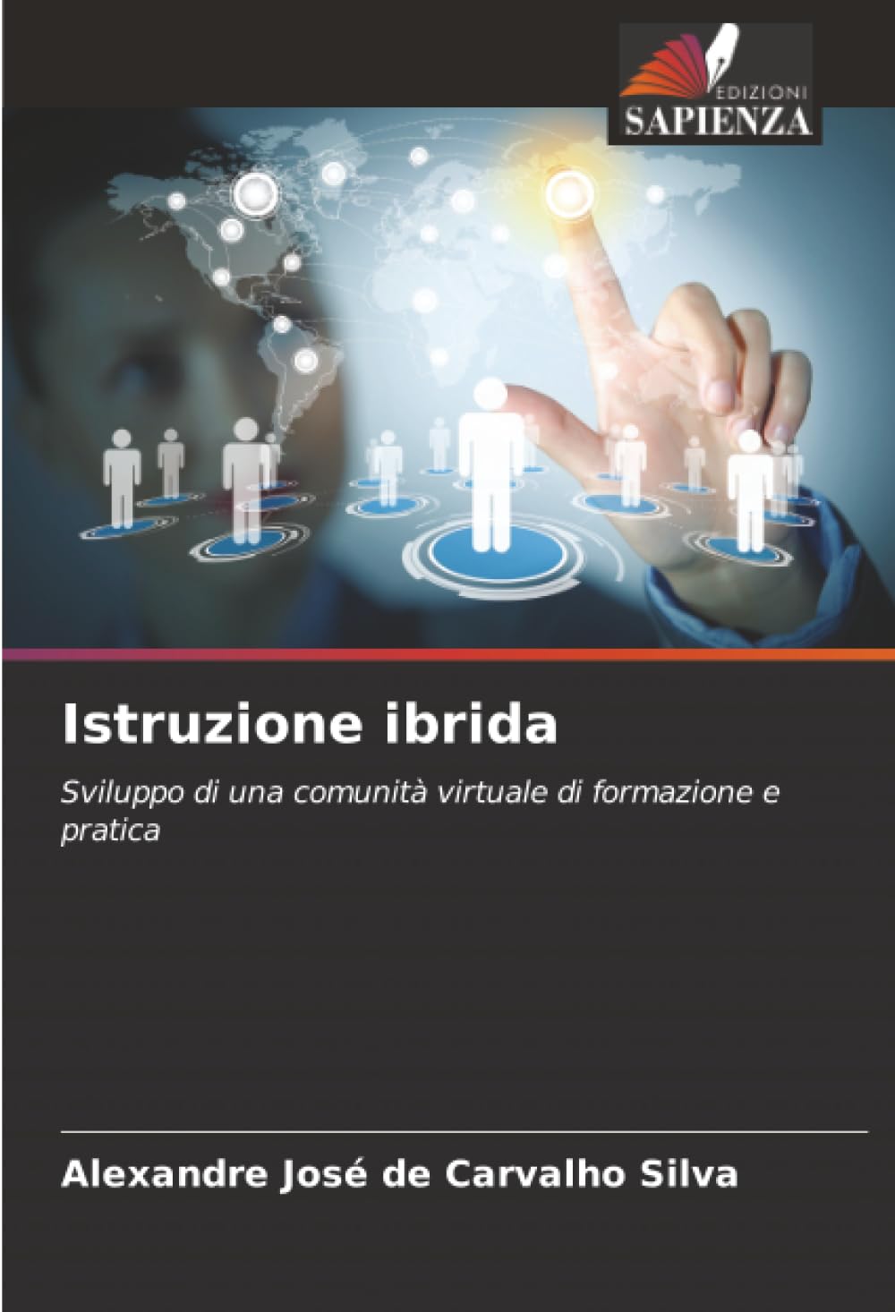 Istruzione ibrida: Sviluppo di una comunità virtuale di formazione e pratica