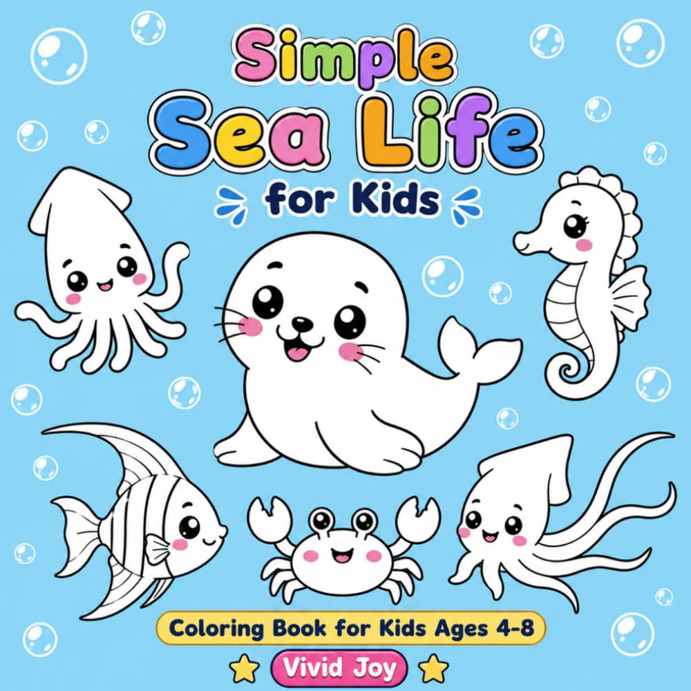 Simple Sea Life for Kids: Bold and Easy Underwater Animals for Little Hands
