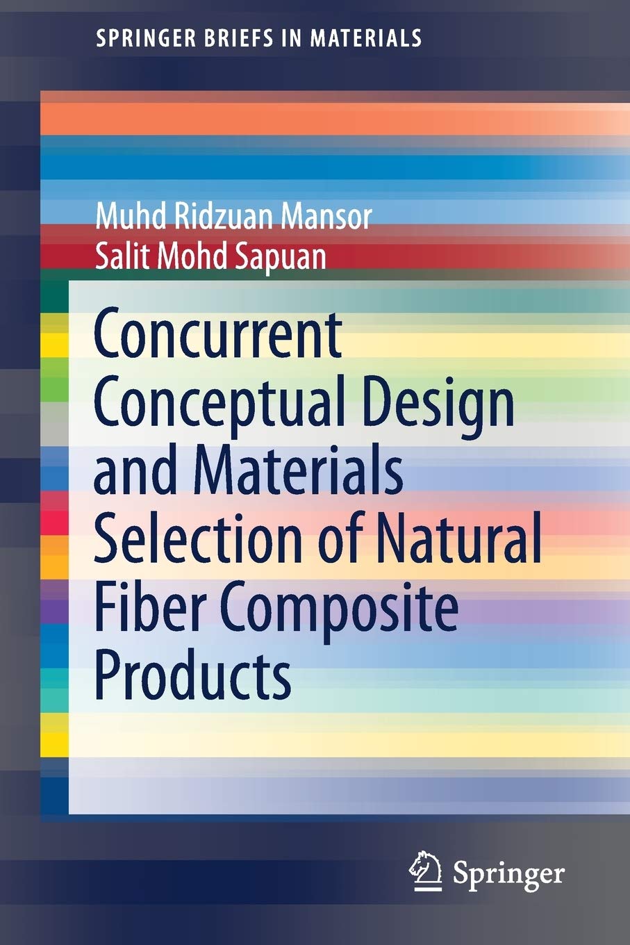 Concurrent Conceptual Design and Materials Selection of Natural Fiber Composite Products