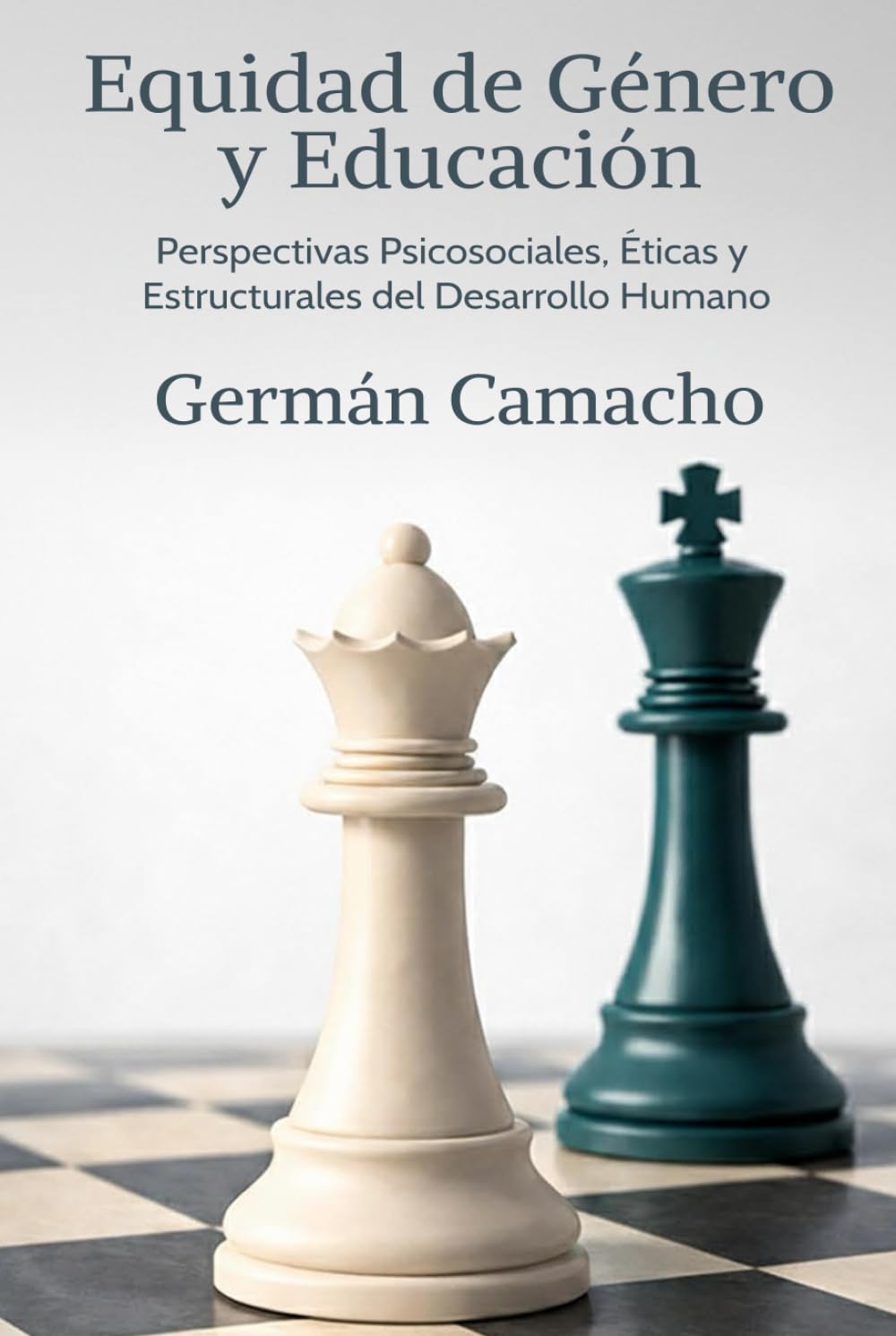 Equidad de Género y Educación: Perspectivas Psicosociales, Éticas y Estructurales del Desarrollo Humano