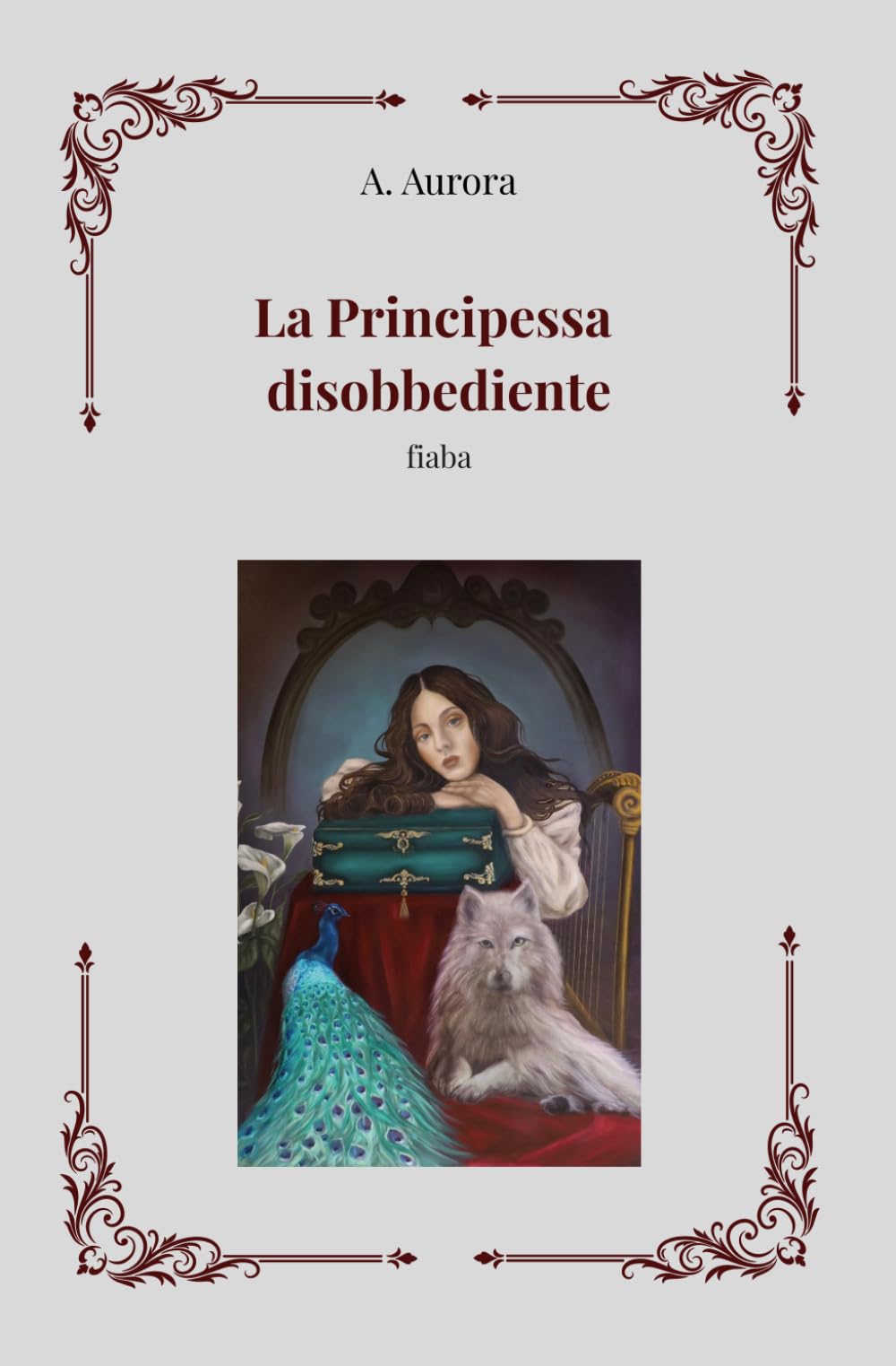 LA PRINCIPESSA DISOBBEDIENTE
