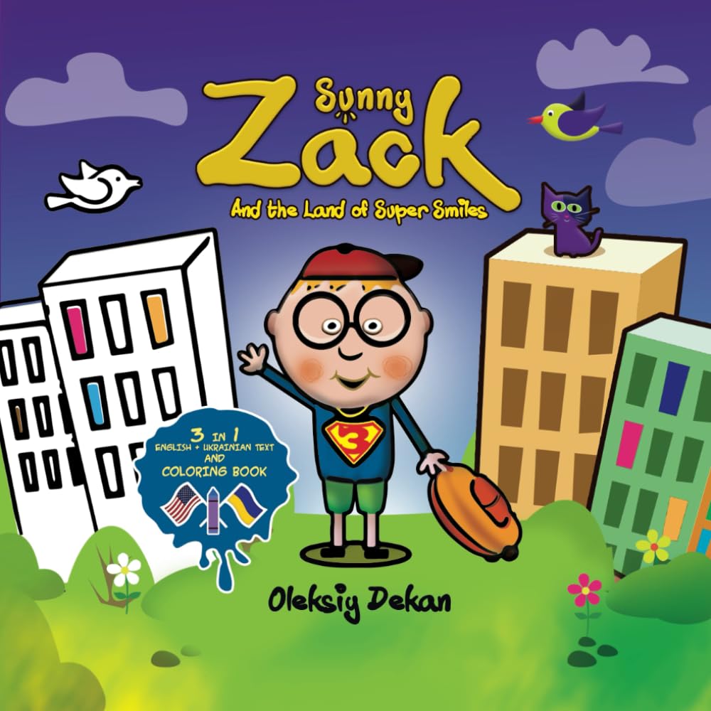 Sunny Zack: 3 in 1. English + Ukrainian text and Coloring book (Sunny Zack - A story of friendship)