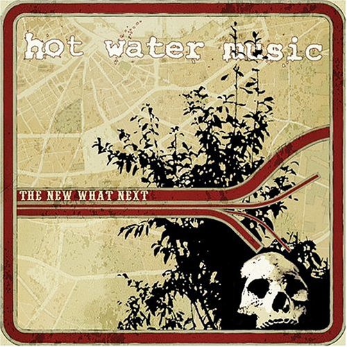 The New What Next [Audio CD] HOT WATER MUSIC