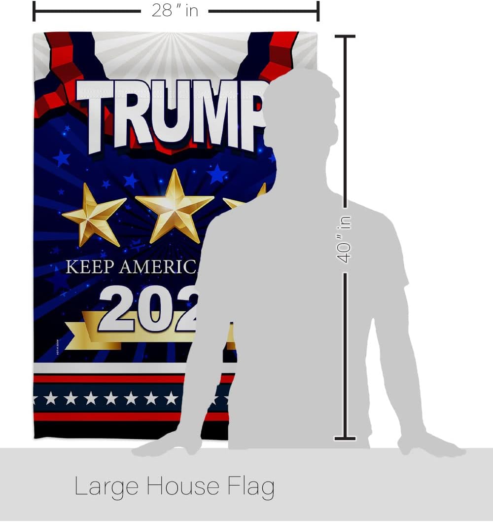 Keep America Great Trump House Flag - Dowel Set Patriotic Vote President Donald Election Support United State American - Decoration Banner Small Garden Yard Gift Double-Sided Made In USA 28 X 40