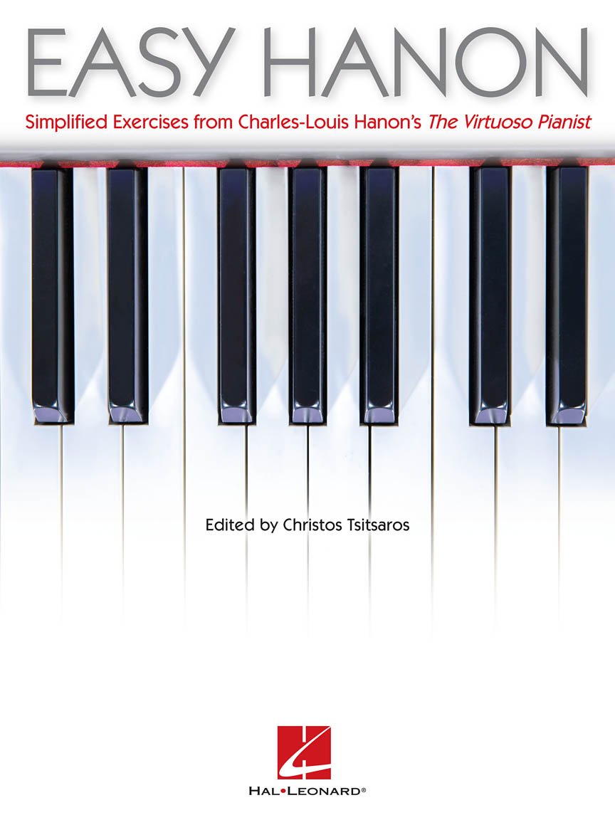 Easy Hanon by Charles-louis Hanon, Christos Tsitsaros - 9781480330146
