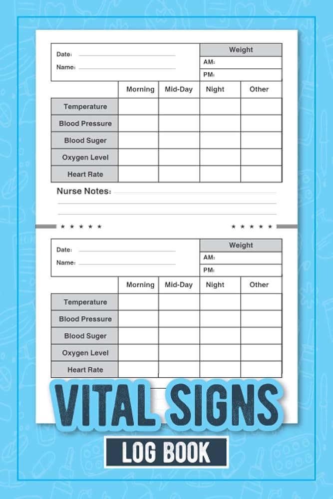 Vital Signs Log Sheets: Vital Signs Log Book 6x9 and Vital Signs Log Book For Nurses, vital-signs-log-sheets-vital-signs-log-book-6x9-and-vital-signs-log-book-for-nurses
