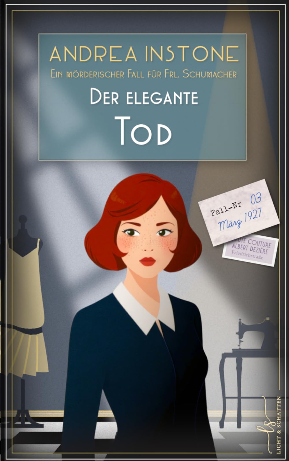Der elegante Tod: Frühling 1927 (Ein mörderischer Fall für Fräulein Schumacher)