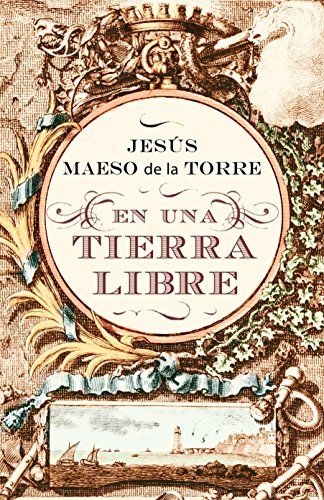 Imagen de En una tierra libre (Novela histórica)