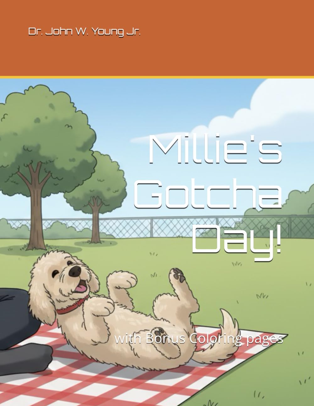 Millie's Gotcha Day!: with Bonus Coloring pages