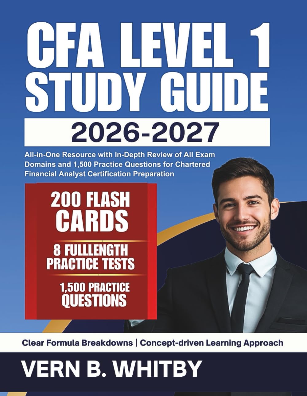 CFA Level 1 study guide 2026-2027: All-in-One Resource with In-Depth Review of All Exam Domains and 1,500 Practice Questions for Chartered Financial Analyst Certification Preparation