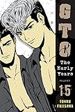 GTO: The Early Years, Volume 15 (Great Teacher Onizuka)