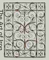 The Art of Iron: Objects from the Musée Le Secq des