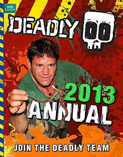 Deadly Annual 2013 (Steve Backshall's Deadly)