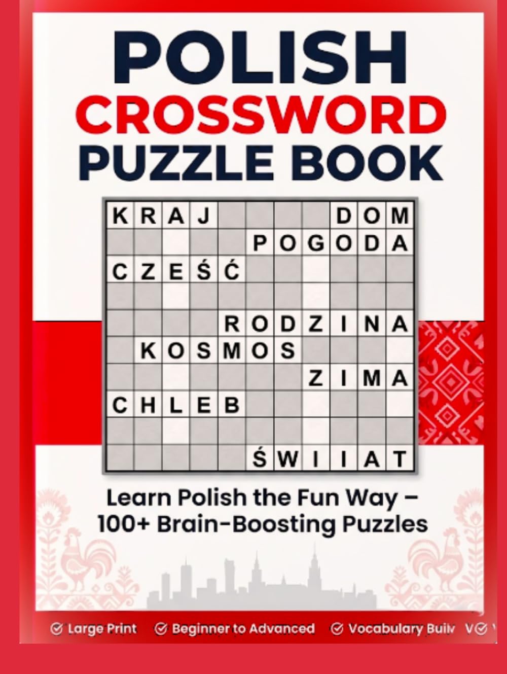 Polish Crossword Puzzle Book: Large Print Polish Crossword Puzzles for Adults, Teens & Language Learners